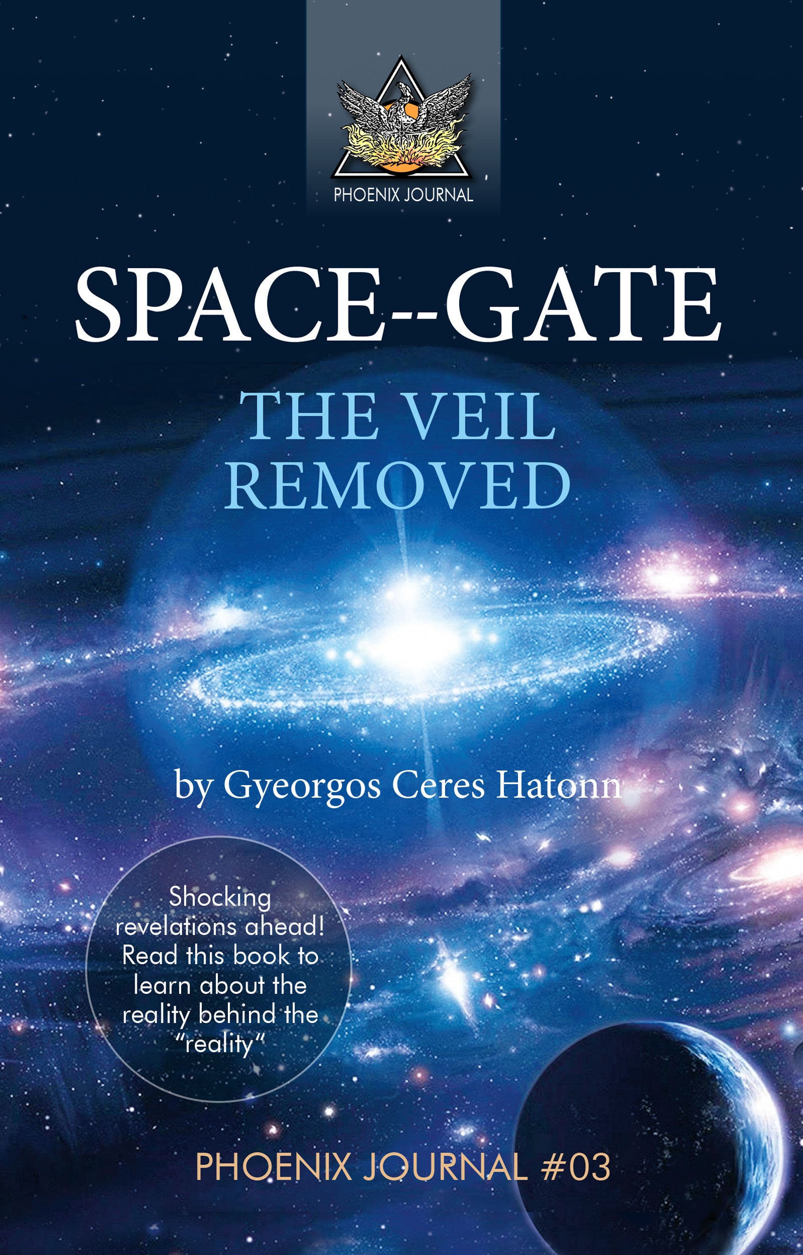E-Book: Phoenix Journal #03 - SPACE--GATE - The veil removed CM Publishing